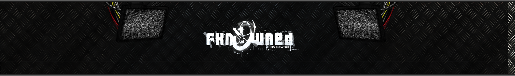 Classic FkN0wned forum banner with gritty metal-and-static aesthetic