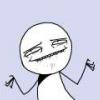 That classic smug rage-comic face doing a shrug