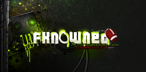 Classic fkn0wned superbowl-style banner with football graphic