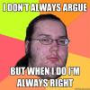 Classic 'always right' guy meme from the forum days