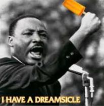 MLK's dream remix: a classic orange soda pun