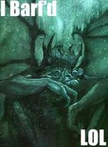 Cthulhu horror art meets classic internet 'I Barf'd LOL' meme