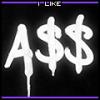 Dripping graffiti-style 'I like A$$' signature art