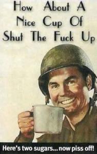 Grumpy soldier meme offers coffee and profanity